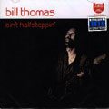 BILL THOMAS / ビル・トーマス / AIN'T HALFSTEPPIN'