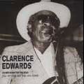 CLARENCE EDWARDS / I LOOKED DOWN THAT RAILROAD