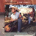 MIKE MORGAN AND THE CRAWL / マイク・モーガン / TEXAS MAN