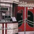 MIKE MORGAN AND THE CRAWL / マイク・モーガン / LIVE IN DALLAS