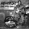 ABNER JAY / アブナー・ジェイ / ONE MAN BAND