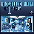 ROOMFUL OF BLUES / ルームフル・オブ・ブルース / THE FIRST ALBUM