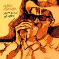 MARK HUMMEL / マーク・ハメル / AIN'T EASY NO MORE
