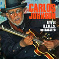 CARLOS JOHNSON / カルロス・ジョンスン / 極限!ブルース・ギター~白熱のシカゴ・ライブ (国内盤 帯 解説付)