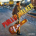 PHILLIP WALKER / フィリップ・ウォーカー / GOING BACK HOME