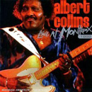 ALBERT COLLINS / アルバート・コリンズ / LIVE AT MONTREUX 1992