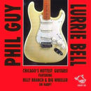 PHIL GUY & LURRIE BELL / CHICAGO BLUES SESSION VOL.25
