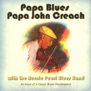 PAPA JOHN CREACH / PAPA BLUES