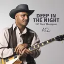 LIL' DAVE THOMPSON / デイヴ・トンプスン / DEEP IN THE NIGHT