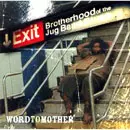 BROTHERHOOD OF THE BLUES JUG BAND / WORD TO MOTHER