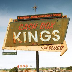 CASH BOX KINGS / キャッシュ・ボックス・キングス / I-94 BLUES 