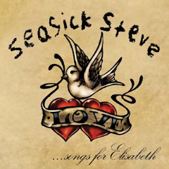 SEASICK STEVE / シーシック・スティーヴ / SONGS FOR ELISABETH