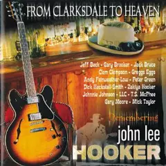 V.A. (REMEMBERING JOHN LEE HOOKER) / FROM CLARKSDALE TO HEAVEN / フロム・クラークスデイル・トゥ・ヘヴン(国内盤帯付 解説付 SHM-CD)