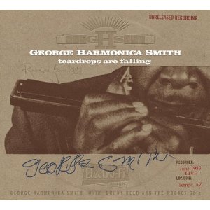 GEORGE HARMONICA SMITH / ジョージ・スミス / TEARDROPS ARE FALLING (ペーパースリーヴ仕様)