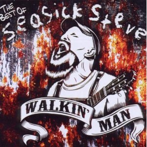SEASICK STEVE / シーシック・スティーヴ / WALKIN' MAN: THE BEST OF SEASICK STEVE