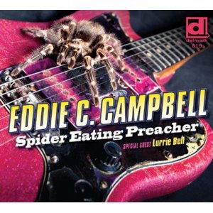 EDDIE C. CAMPBELL / エディ・C・キャンベル / SPIDER EATING PREACHER