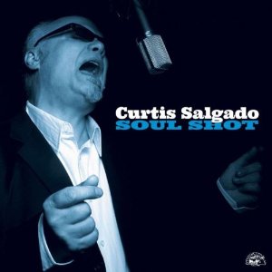 CURTIS SALGADO / カーティス・サルゲイド / SOUL SHOT