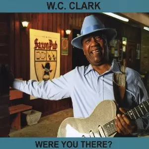 W.C. CLARK / W.C. クラーク / WHERE YOU THERE? (デジパック仕様)