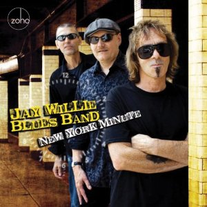 JAY WILLIE BLUES BAND / ジェイ・ウィリー・ブルース・バンド / NEW YORK MINUTE