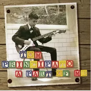 TOM PRINCIPATO / トム・プリンシパト / A PART OF ME / ア・パート・オブ・ミー (国内帯 日本語解説付 直輸入盤)