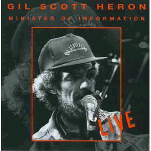 GIL SCOTT-HERON / ギル・スコット・ヘロン / MINISTER OF INFORMATION