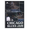 MAGIC SLIM + STUDEBAKER JOHN & THE HAWKS / CHICAGO BLUES JAM