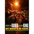 SMOKIN'JOE KUBEK & BNOIS KING / スモーキン・ジョー・クベック & ブノワ・キング / MY HEART'S IN TEXAS