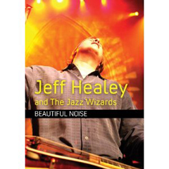 JEFF HEALEY / ジェフ・ヒーリー / BEAUTIFUL NOISE