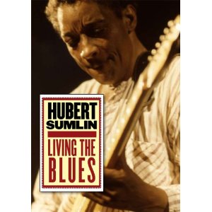 Living The Blues リヴィング ザ ブルース 完全日本語対訳ブックレット付 輸入盤dvd Hubert Sumlin ヒューバート サムリン Soul Blues Gospel ディスクユニオン オンラインショップ Diskunion Net