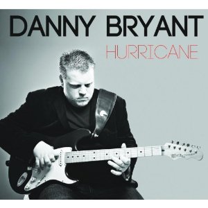 DANNY BRYANT / HURRICANE (LP)
