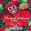 BIGG ROBB / ビッグ・ロブ / MERRY CHRISTMAS FROM THE BIGG MAN
