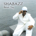 SHABAZZ / BETTER DAY