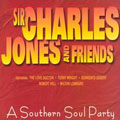 SIR CHARLES JONES / サー・チャールズ・ジョーンズ / SOUTHERN SOUL PARTY