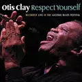 OTIS CLAY / オーティス・クレイ / RESPECT YOURSELF