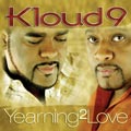 KLOUD 9 / クラウド・ナイン / YEARNING 2 LOVE