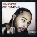JOHN WILLIAMS / MY WORLD