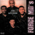 FORCE MD'S / フォース・エム・ディーズ / THE REUNION