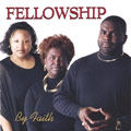 FELLOWSHIP / BY FAITH