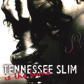 JOI / ジョイ / TENNESSEE SLIM IS THE BOMB