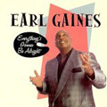 EARL GAINES / アール・ゲインズ / EVERYTHING'S GONNA BE ALRIGHT