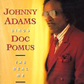 JOHNNY ADAMS / ジョニー・アダムス / JOHNNY ADAMS SINGS DOC POMUS: THE REAL ME