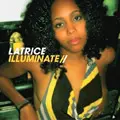 LATRICE / ラトリス / ILLUMINATE