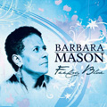BARBARA MASON / バーバラ・メイソン / FEELING BLUE /  