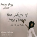 IRMA THOMAS / アーマ・トーマス / TWO PHASES OF IRMA THOMAS