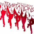 TEMPTATIONS / テンプテーションズ / BACK TO THE FRONT (2CD EDITION)