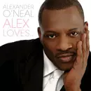 ALEXANDER O'NEAL / アレキサンダー・オニール / ALEX LOVES...