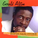 GERALD ALSTON / ジェラルド・アルストン / SINGS SAM COOKE