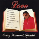 LOVE(SOUL) / EVERY WOMAN IS SPECIAL