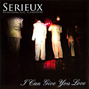 SERIEUX FEATURING G.C. CAMERON / セリュー・フィーチャリング・G.C.キャメロン / I CAN GIVE YOU LOVE