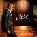 WILL DOWNING / ウィル・ダウニング / CLASSIQUE
